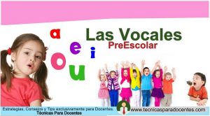 Como Enseñar a Niños de Preescolar las Vocales