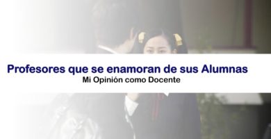 Profesores que se enamoran de sus Alumnas